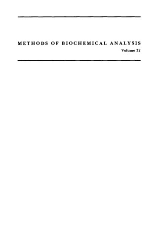 Methods of Biochemical Analysis, Volume 32