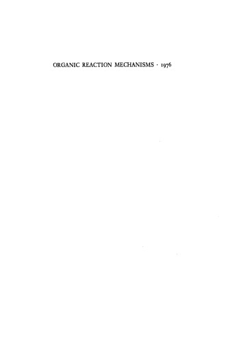 Organic Reaction Mechanisms 1976