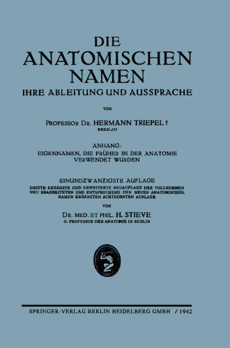 Die Anatomischen Namen: Ihre Ableitung und Aussprache