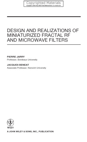 Design and Realizations of Miniaturized Fractal RF and Microwave Filters