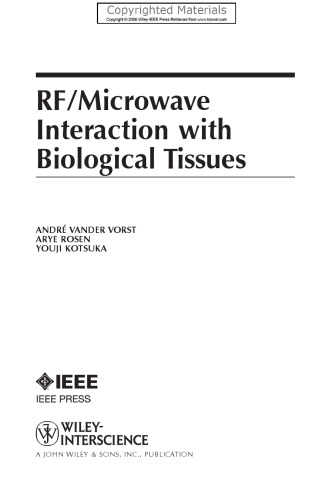 RF/Microwave Interaction with Biological Tissues