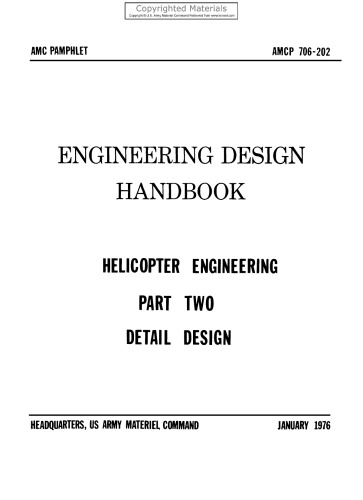 Engineering Design Handbook - Helicopter Engineering, Part Two - Detail Design: