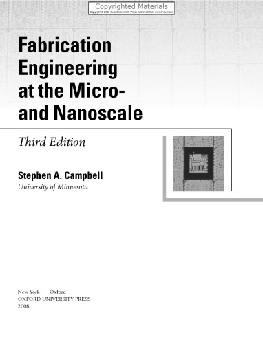 Fabrication Engineering at the Micro- and Nanoscale