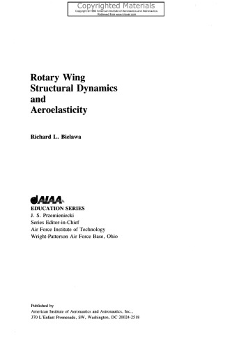 Rotary Wing Structural Dynamics and Aeroelasticity