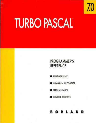 Turbo Pascal® version 7.0 programmer's reference