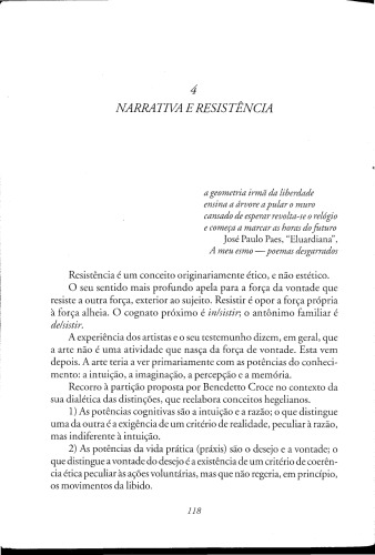 Narrativa e resistência IN Literatura e resistência São Paulo - Cia das Letras 2002 pp. 118-135