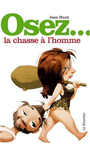 Osez la chasse à l'homme