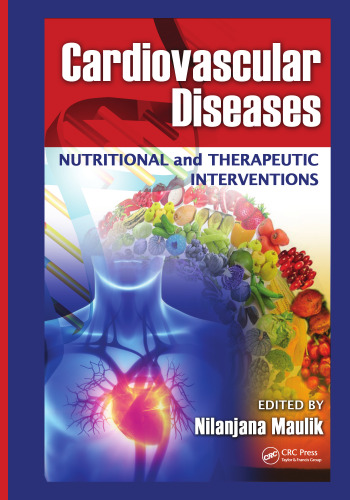 Cardiovascular diseases : nutritional and therapeutic interventions