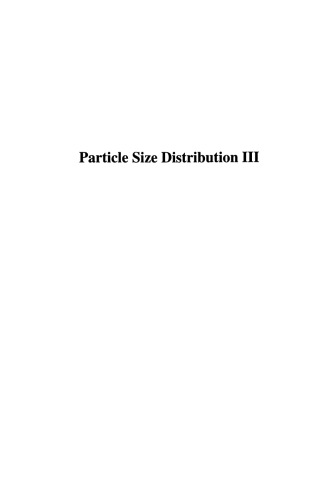 Particle Size Distribution III. Assessment and Characterization