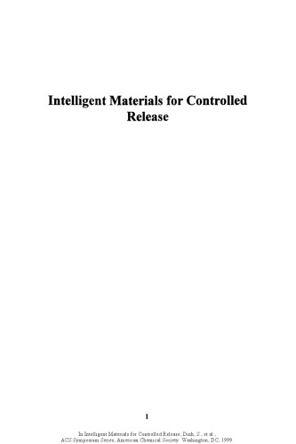 Intelligent Materials for Controlled Release