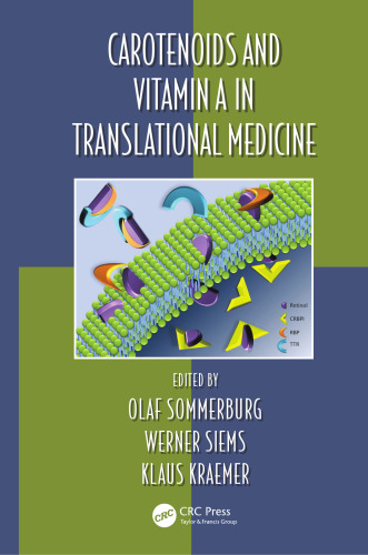 Carotenoids and vitamin A in translational medicine