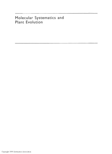 Molecular systematics and plant evolution