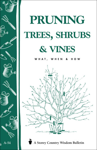 Pruning Trees, Shrubs & Vines