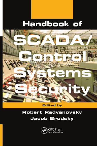 Handbook of SCADA/control systems security