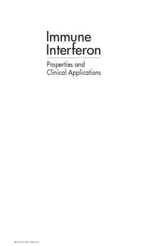 Immune Interferon - Properties and Clinical Applications