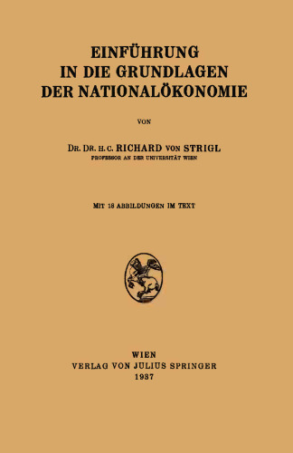 Einführung in die Grundlagen der Nationalökonomie