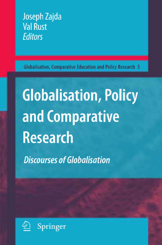 Globalisation, Policy and Comparative Research: Discourses of Globalisation