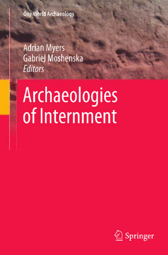 Archaeologies of Internment