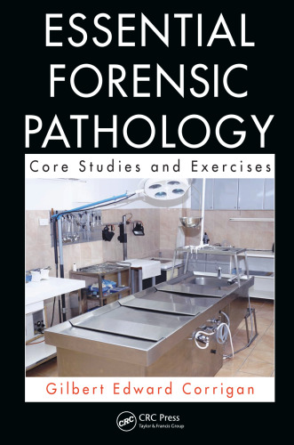 Essentials of forensic pathology : core studies and exercises