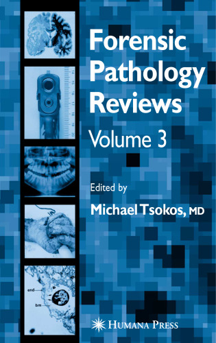 Forensic Pathology Reviews