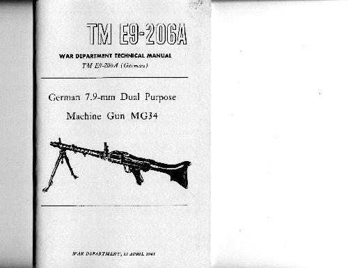 TM E9-206A. German 7.9-mm Dual Purpose Mashine Gun MG34