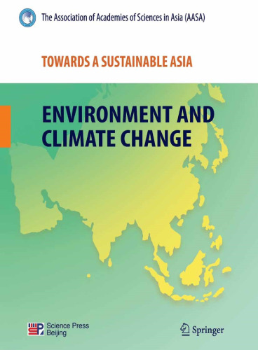 Towards a Sustainable Asia: Environment and Climate Change