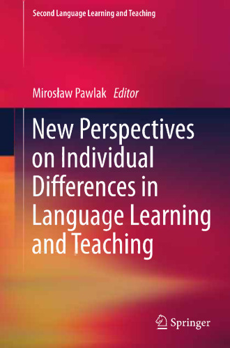 New Perspectives on Individual Differences in Language Learning and Teaching