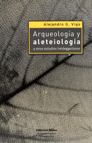 Arqueología y Aleteología