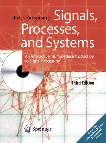 Signals, Processes, and Systems: An Interactive Multimedia Introduction to Signal Processing