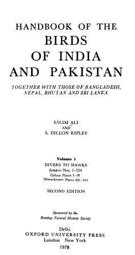 Handbook of the Birds of India and Pakistan Vol 1: Divers to Hawks Together with those of Bangladesh, Nepal, Bhutan and Sri Lanka