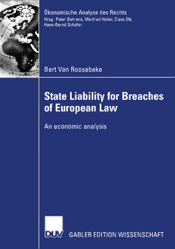 State Liability for Breaches of European Law: An economic analysis