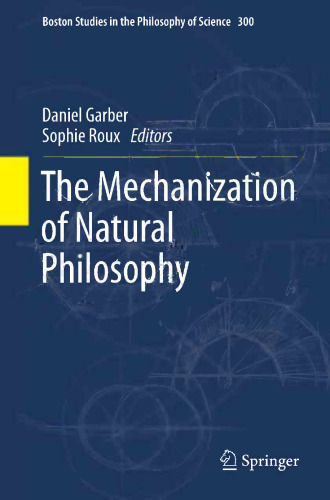 The Mechanization of Natural Philosophy