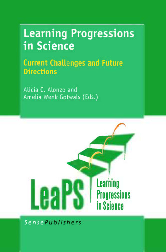 Learning Progressions in Science: Current Challenges and Future Directions