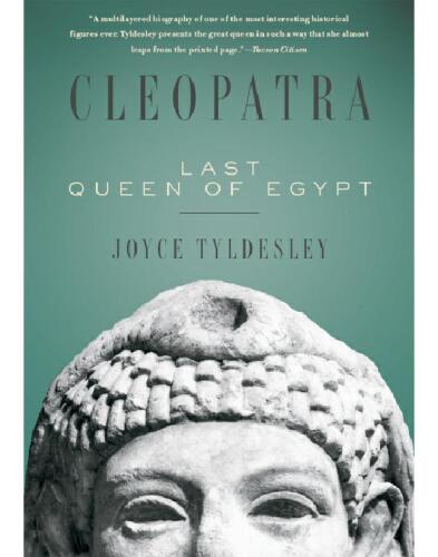 Cleopatra: Last Queen of Egypt