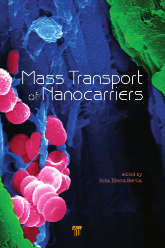 Mass Transport of Nanocarriers