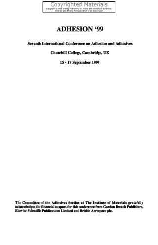 Adhesion '99 : Seventh International Conference on Adhesion and Adhesives, Churchill College, Cambridge, UK, 15-17 September 1999