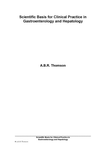 Scientific Basis for Clinical Practice in Gastroenterology and Hepatology [Paperback] [2012]