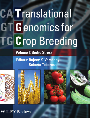 Translational Genomics for Crop Breeding: Volume 1 - Biotic Stress