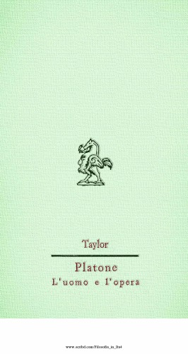 Platone. L'uomo e l'opera