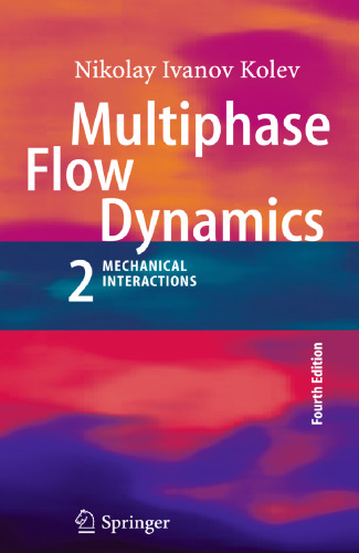 Multiphase Flow Dynamics 1: Fundamentals