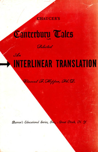 Chaucer's Canterbury Tales Selected An Interlinear Translation