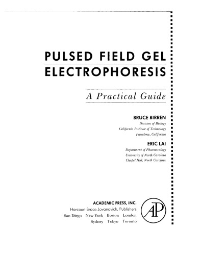 Pulsed Field Gel Electrophoresis. A Practical Guide