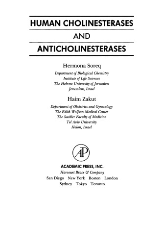 Human Cholinesterases and Anticholinesterases