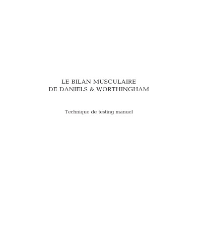 Le bilan musculaire de Daniels et Worthingham