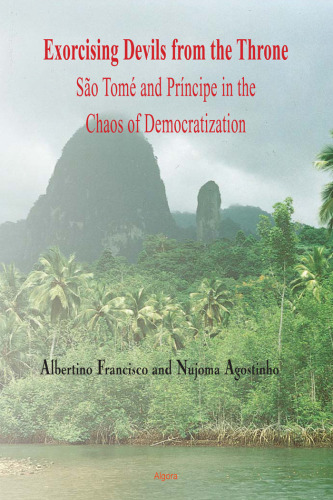 Exorcising Devils from the Throne: Sao Tome and Principe