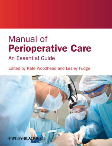 Manual of Perioperative Care: An Essential Guide