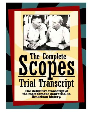 The Complete Scopes Trial Transcript