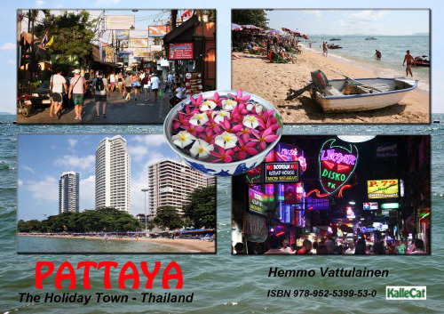 Pattaya - The Holiday town - Thailand - Photo book