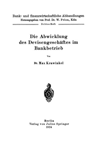 Die Abwicklung des Devisengeschäftes im Bankbetrieb