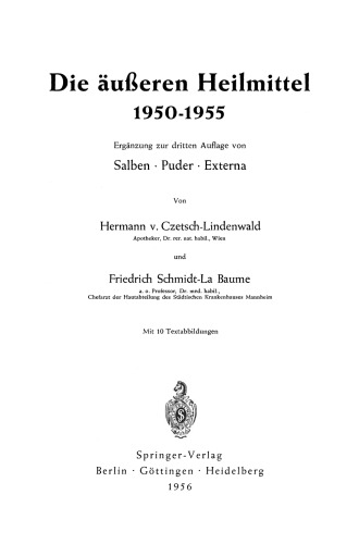 Die äußeren Heilmittel 1950–1955: Salben · Puder · Externa